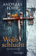 Buchcover von Wolfsschlucht: Kriminalroman von Andreas Föhr