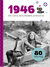 Produktbild von 1946 – Ein ganz besonderer Jahrgang: Jahrgangsbuch zum 80. Geburtstag von Neumann & Kamp Historische Projekte GbR