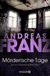 Buchcover von Mörderische Tage: Julia Durant ermittelt von Andreas Franz