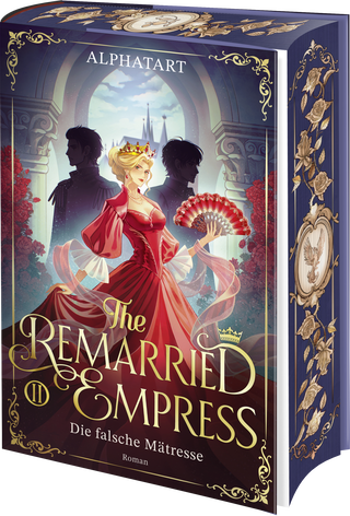 Buchcover von The Remarried Empress 2: Die falsche Mätresse. Roman