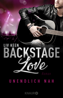 Buchcover von Backstage Love – Unendlich nah: Roman von Liv Keen