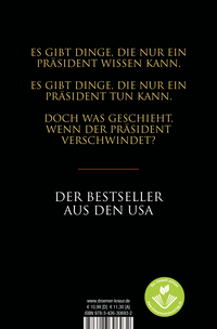 Zusatzmaterial 9783426306932 U4 von The President Is Missing: Roman (dt. Ausgabe) von Bill Clinton, James Patterson