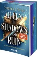 Buchcover von Queen of Shadows and Ruin: Das Nachtfeuer-Quartett 4 von Nisha J. Tuli