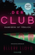 Buchcover von Der Club. Dabeisein ist tödlich: Kriminalroman von Ellery Lloyd
