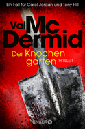 Buchcover von Der Knochengarten: Thriller von Val McDermid