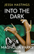 Buchcover von Magnolia Parks - Into the Dark von Jessa Hastings