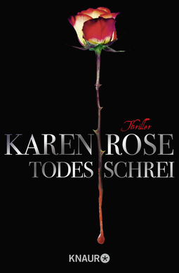 Buchcover von Todesschrei: Thriller von Karen Rose
