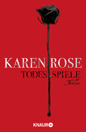 Buchcover von Todesspiele: Thriller von Karen Rose