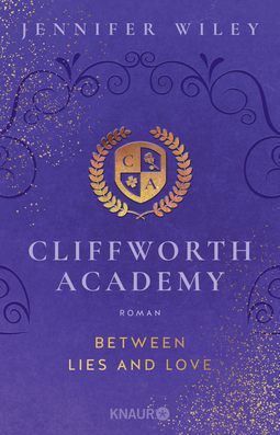 Buchcover von Cliffworth Academy – Between Lies and Love: Roman von Jennifer Wiley