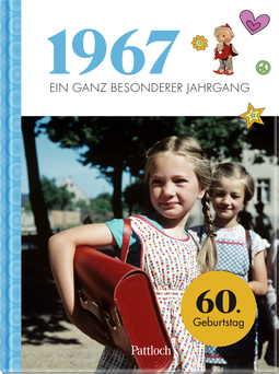 Produktbild von 1967 - Ein ganz besonderer Jahrgang: Jahrgangsbuch zum 60. Geburtstag von Neumann & Kamp Historische Projekte GbR
