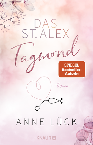 Buchcover von Das St. Alex - Tagmond: Roman