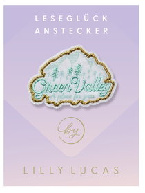 Buchcover von Leseglück-Anstecker »Green Valley – a place for you«
