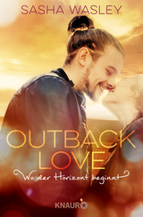 Buchcover von Outback Love. Wo der Horizont beginnt von Sasha Wasley