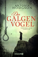 Buchcover von Der Galgenvogel: Historischer Thriller von Antonia Hodgson