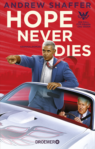 Buchcover von Hope Never Dies: Ein Fall für Obama und Biden. Kriminalroman