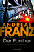 Buchcover von Der Panther: Julia Durants neuer Fall von Andreas Franz, Daniel Holbe