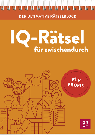 Produktbild von Der ultimative Rätselblock – IQ-Rätsel für zwischendurch : Für Profis