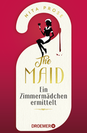 Buchcover von The Maid: Ein Zimmermädchen ermittelt von Nita Prose