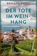 Buchcover von Der Tote im Weinhang: Ein Gardaseekrimi von Renato Pozzi
