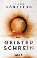 Buchcover von Geisterschrein: Thriller von Andreas Gößling
