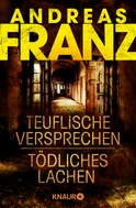 Buchcover von Teuflische Versprechen / Tödliches Lachen: Zwei Romane in einem Band von Andreas Franz