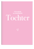 Zusatzmaterial PA 4251693903185 detail 001 von Für meine wunderbare Tochter: Ein Buch von mir für dich von Elma van Vliet