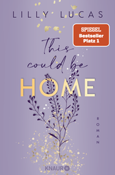 Buchcover von This could be home: Roman von Lilly Lucas