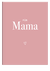 Zusatzmaterial PA 4251693902652 detail 001 von Für Mama: Ein Buch über uns von Elma van Vliet