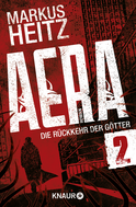 Buchcover von AERA 2 - Die Rückkehr der Götter: Das Vatikanrätsel von Markus Heitz
