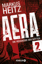 Buchcover von AERA 2 - Die Rückkehr der Götter: Das Vatikanrätsel von Markus Heitz