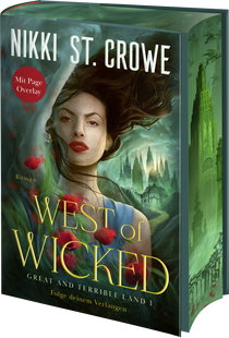 Buchcover von West of Wicked. Folge deinem Verlangen: Roman von Nikki St. Crowe