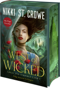Buchcover von West of Wicked. Folge deinem Verlangen: Roman von Nikki St. Crowe
