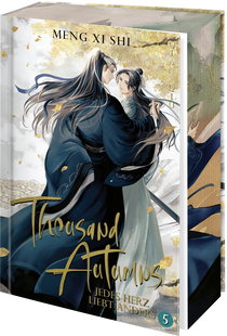 Buchcover von Thousand Autumns. Buch 5: Jedes Herz liebt anders von Meng Xi Shi