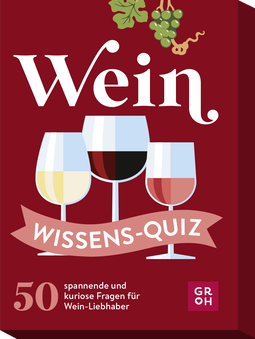 Produktbild von Wein Wissens-Quiz: 50 spannende und kuriose Fragen für Wein-Liebhaber von Norbert Golluch