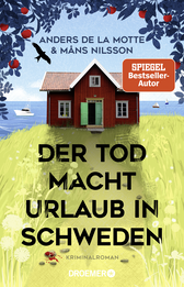 Buchcover von Der Tod macht Urlaub in Schweden: Kriminalroman von Anders de la Motte, Måns Nilsson