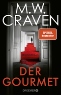 Buchcover von Der Gourmet: Kriminalroman von M. W. Craven