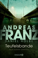 Buchcover von Teufelsbande: Julia Durant ermittelt von Andreas Franz, Daniel Holbe