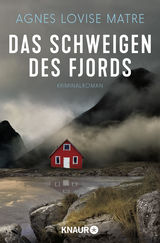 Buchcover von Das Schweigen des Fjords von Agnes Lovise Matre