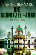 Buchcover von Die Schnitzel-Jagd: Ein Wien-Krimi von Carine Bernard