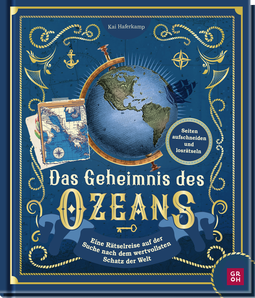 Produktbild von Das Geheimnis des Ozeans: Eine Rätselreise auf der Suche nach dem wertvollsten Schatz der Welt von Kai Haferkamp
