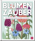 Produktbild von Blumenzauber – Mein blühendes Paradies auf Balkon und Terrasse von Jennita Jansen