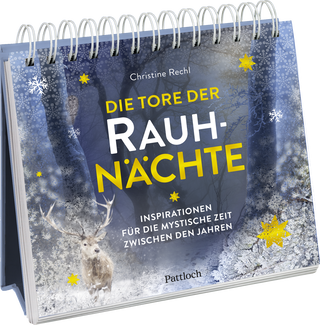 Produktbild von Die Tore der Rauhnächte: Inspirationen für die mystische Zeit zwischen den Jahren