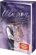 Buchcover von Illusion – A Truth Worth Doubting: Roman von Janine Ukena
