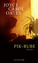 Buchcover von Pik-Bube: Roman von Joyce Carol Oates