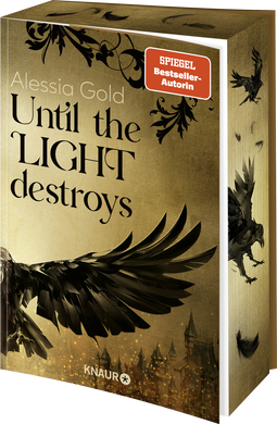 Buchcover von Until the Light destroys: Roman von Alessia Gold
