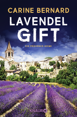 Buchcover von Lavendel-Gift: Ein Provence-Krimi von Carine Bernard