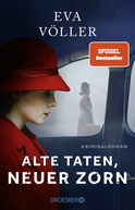 Buchcover von Alte Taten, neuer Zorn: Kriminalroman von Eva Völler