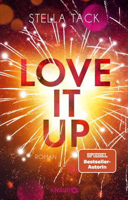 Buchcover von Love it up: Roman von Stella Tack