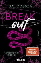 Buchcover von Break out – Ich werde dich kriegen!: Roman von D. C. Odesza