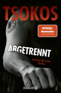 Buchcover von Abgetrennt: Ein Paul-Herzfeld-Thriller von Prof. Dr. Michael Tsokos